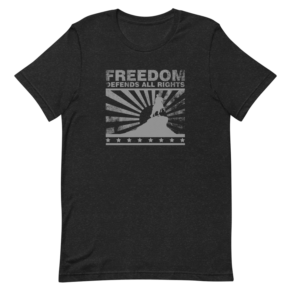 Grey Freedom Defends All Rights Unisex T-Shirt