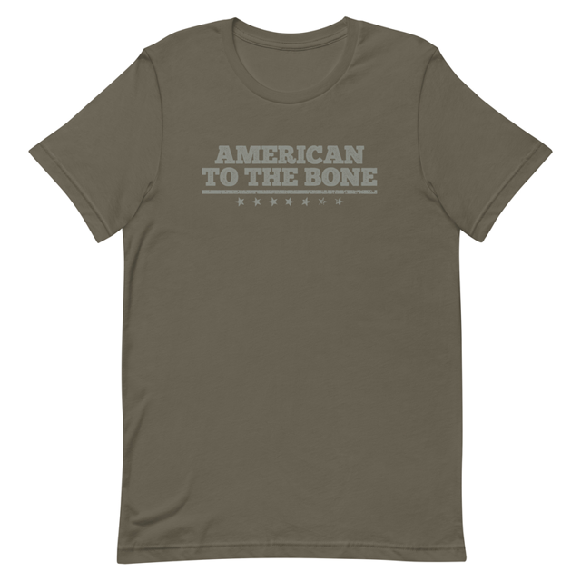 American to the bone t-shirt in Army, product mockup