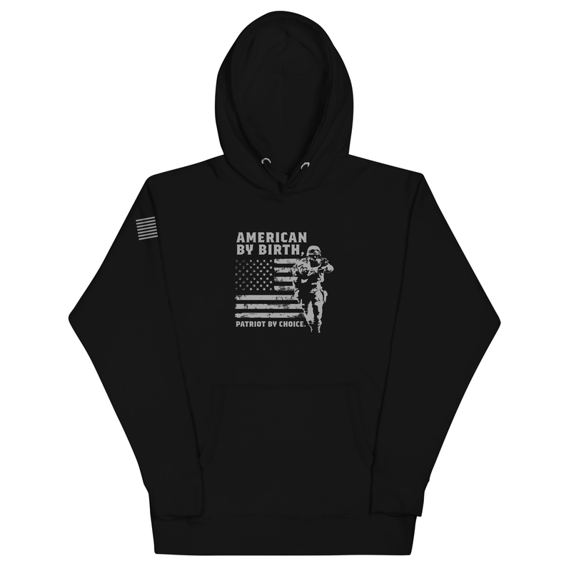 American By Birth, Patriot By Choice Unisex Hoodie