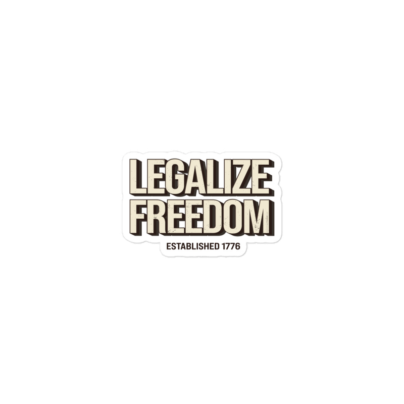 Legalize Freedom Bubble-free stickers