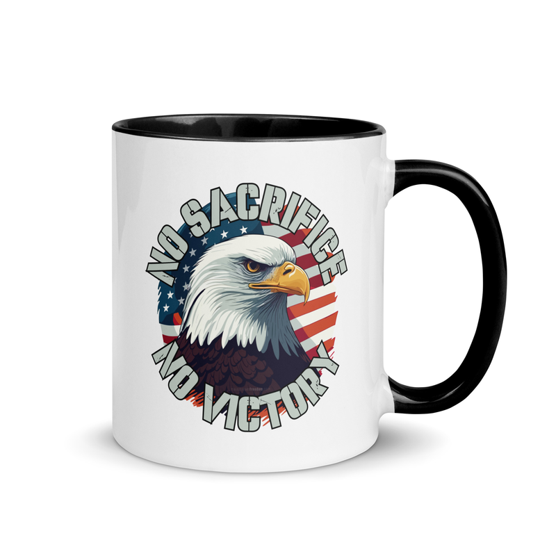 No Sacrifice No Victory Mug with Color Inside