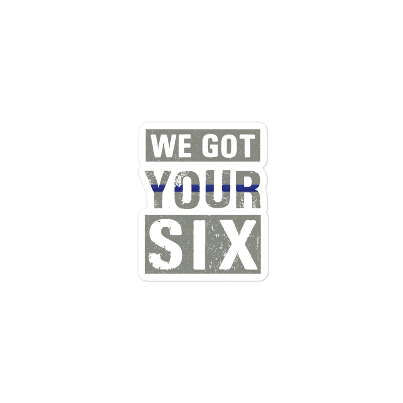 We Got Your Six Bubble-free stickers