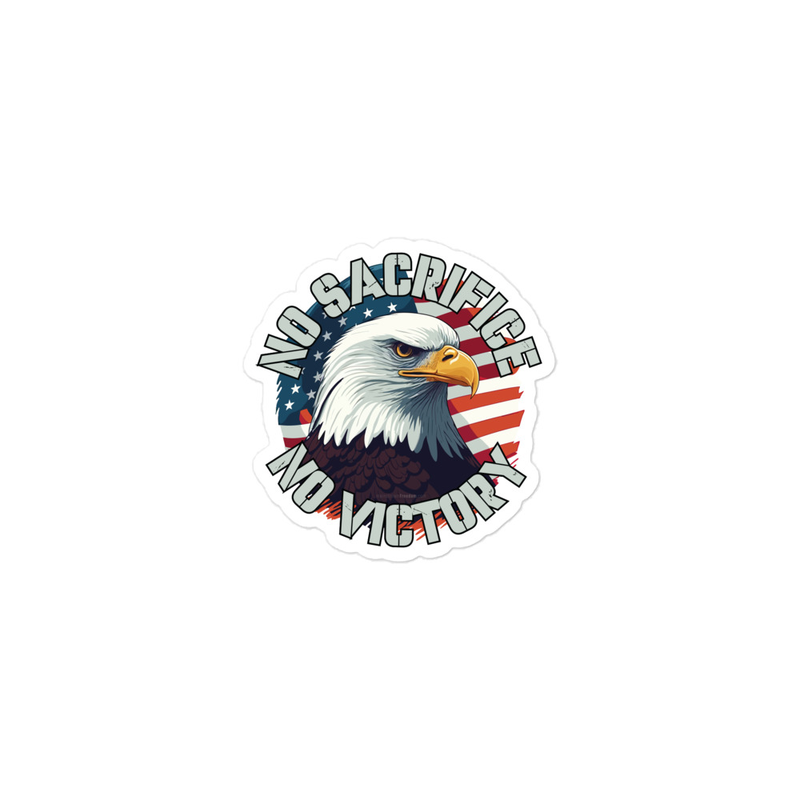 No Sacrifice No Victory Bubble-free stickers