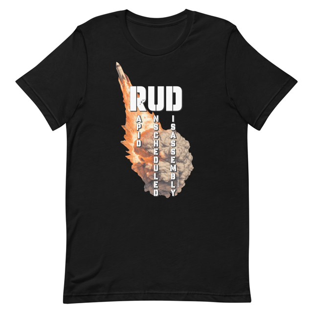 RUD - Rapid unscheduled disassembly t-shirt, second view
