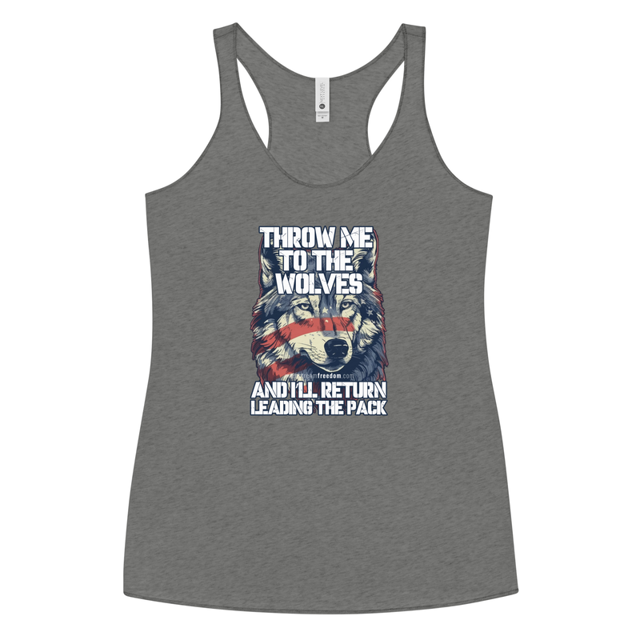 Throw Me To The Wolves And I'll Return Leading The Pack Women's Tank Top, Premium Heather colorway, product mockup