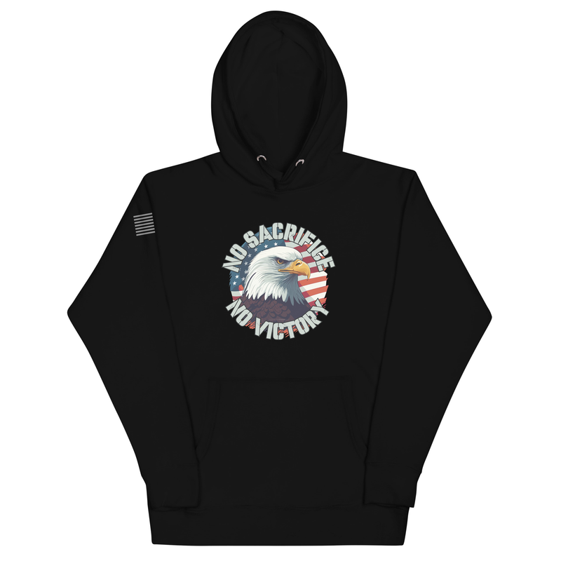 No Sacrifice No Victory Unisex Hoodie