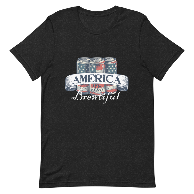 America The Brewtiful Unisex t-shirt