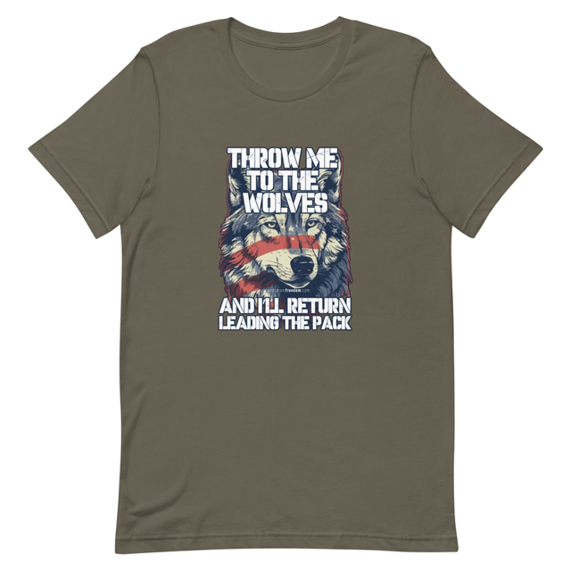 Throw Me To The Wolves t-shirt in Army, product mockup