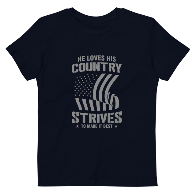He Loves His Country Strives To Make It Best Organic cotton kids t-shirt, second view