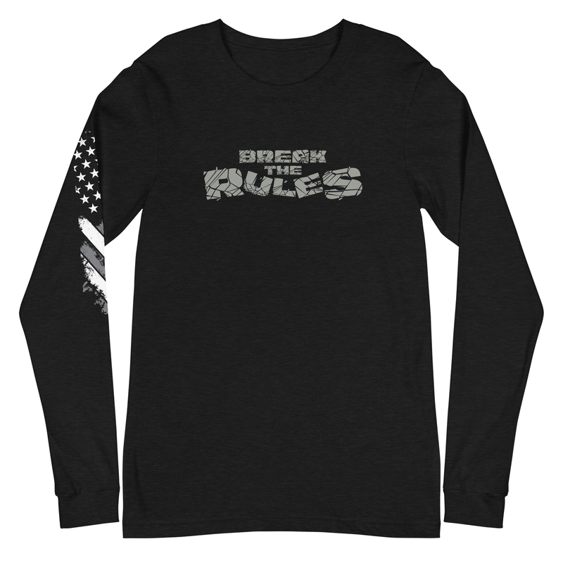 Break The Rules Unisex Long Sleeve Tee