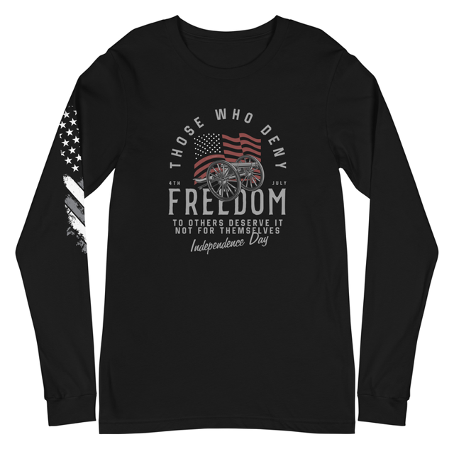 Those Who Deny Freedom To Others, Deserve It Not For Themselves Unisex Long Sleeve Tee in black, product mockup