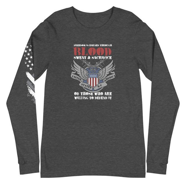 Freedom is Earned Through Blood Sweat & Sacrifice Of Those Who Are Willing To Defend It Unisex Long Sleeve Tee in dark grey heather, product mockup