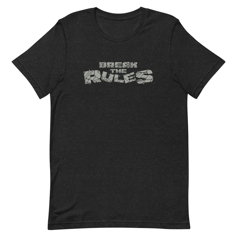 Break The Rules t-shirt