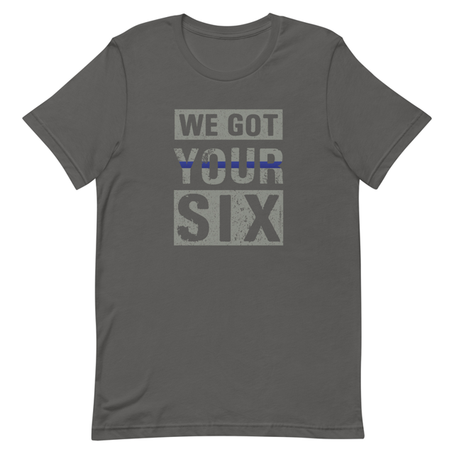 We Got Your Six t-shirt in Asphalt, product mockup