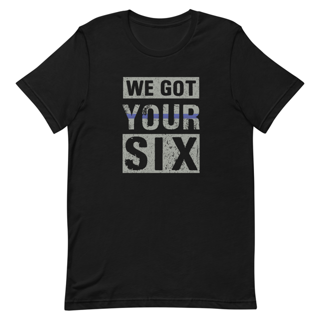 We Got Your Six t-shirt, second view