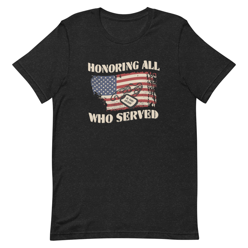 Honoring All Who Served t-shirt