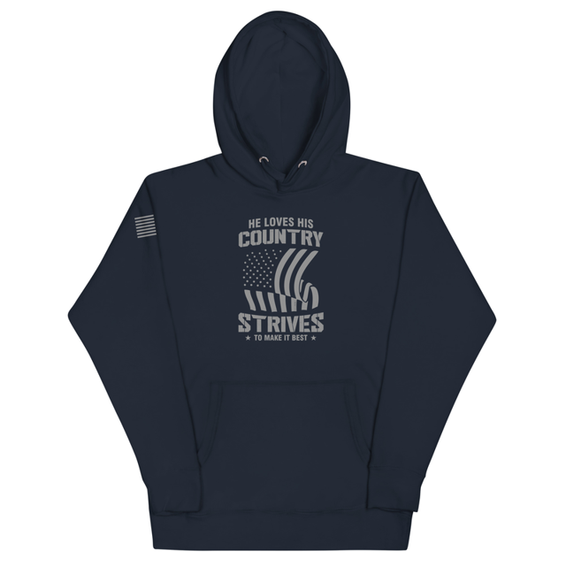 He Loves His Country Strives To Make It Best Unisex Hoodie, second view