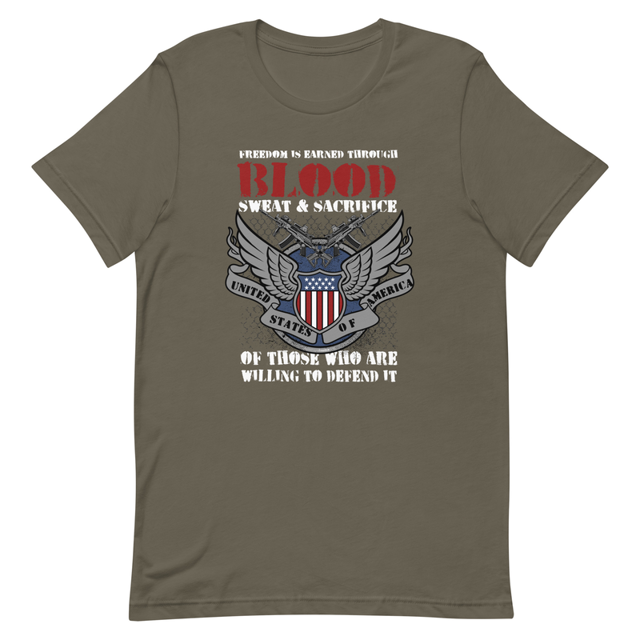 Freedom Is Earned Through Blood Sweat and Sacrifice t-shirt in Army, product mockup