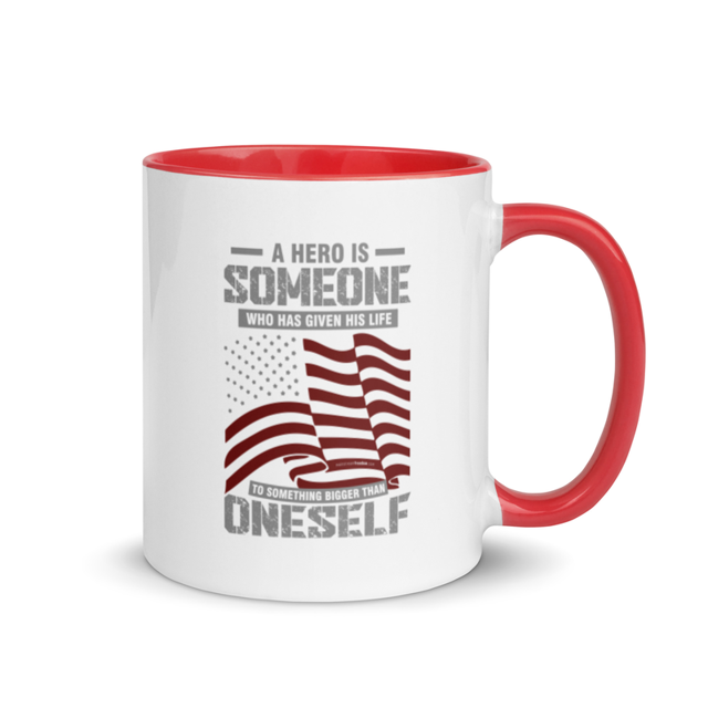 A Hero Is Someone Who Has Given His Life mug in Red, product mockup