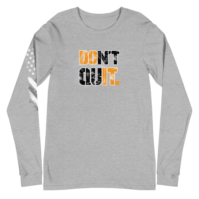 Don't Quit Unisex Long Sleeve Tee in Athletic Heather, product mockup