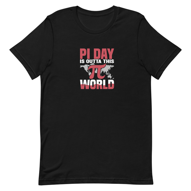 PI Day Is Outta This World Unisex t-shirt in Black, product mockup