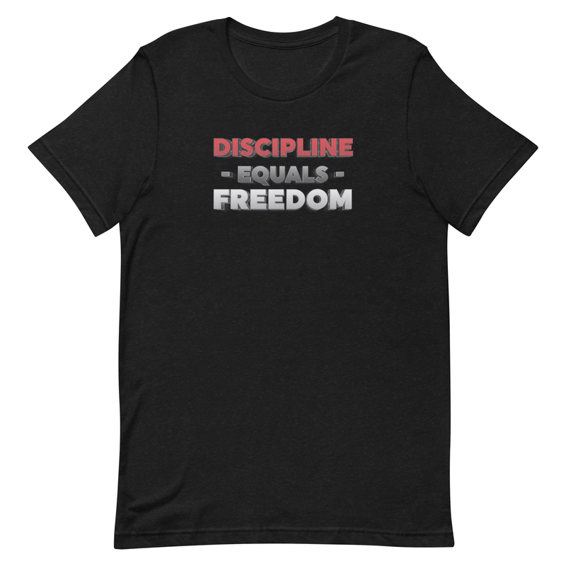 Discipline Equals Freedom Unisex t-shirt
