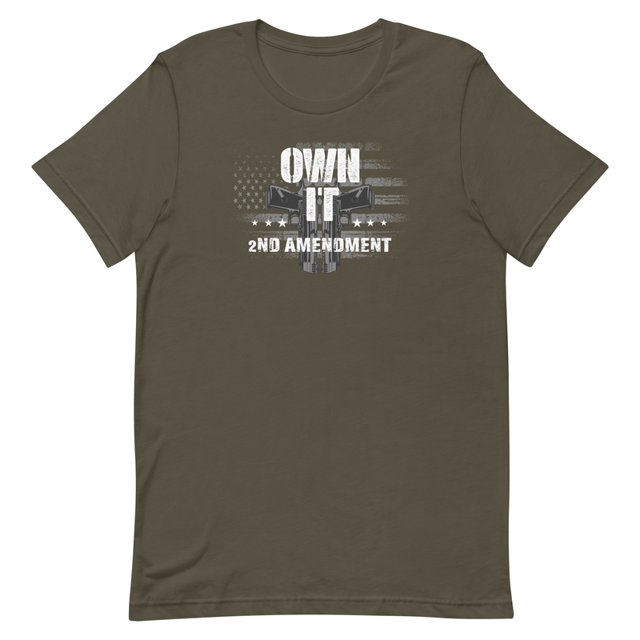 Own It 2nd Amendment Pro 2a Pro Gun Rights T-Shirt in Army, product mockup