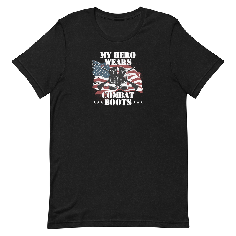 My Hero Wears Combat Boots Pro Military Patriotic t-shirt