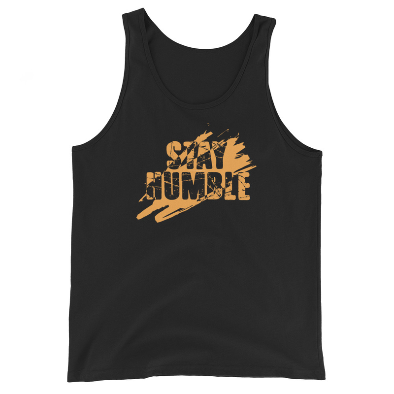 Stay Humble Men's Tank Top