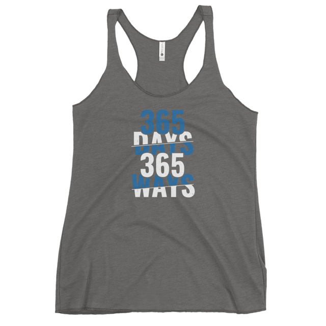 365 Days 365 Ways Women's Tank Top in Premium Heather, product mockup