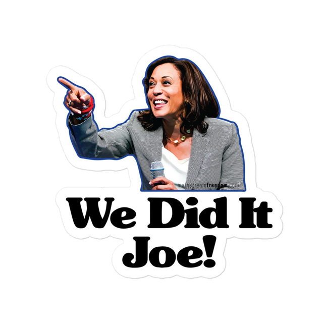 We Did It Joe sticker, White colorway