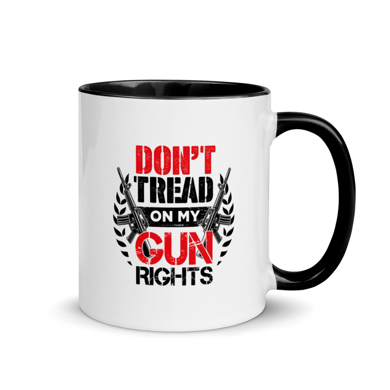 Don't Tread On My Gun Rights Mug with Color Inside
