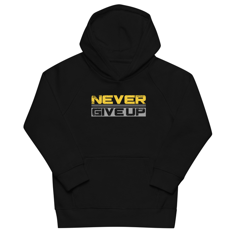 Never Give Up Kids eco hoodie
