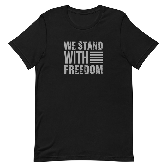 We Stand With Freedom Unisex t-shirt, second view
