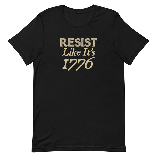 Resist Like It's 1776 Unisex t-shirt, second view