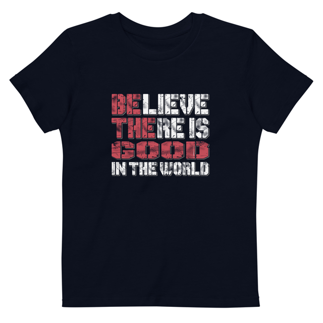 Believe There Is Good In The World kids t-shirt in French Navy, product mockup
