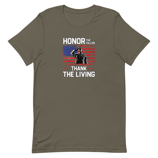 Honor The Fallen Thank The Living Memorial Day t-shirt in Army green