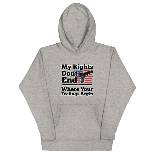 My Rights Don't End Where Your Feelings Begin hoodie in carbon grey