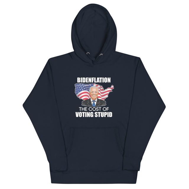 Biden - Bidenflation The Cost Of Voting Stupid Unisex Hoodie, second view