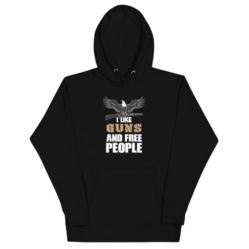 I Like Guns and Free People Unisex Hoodie