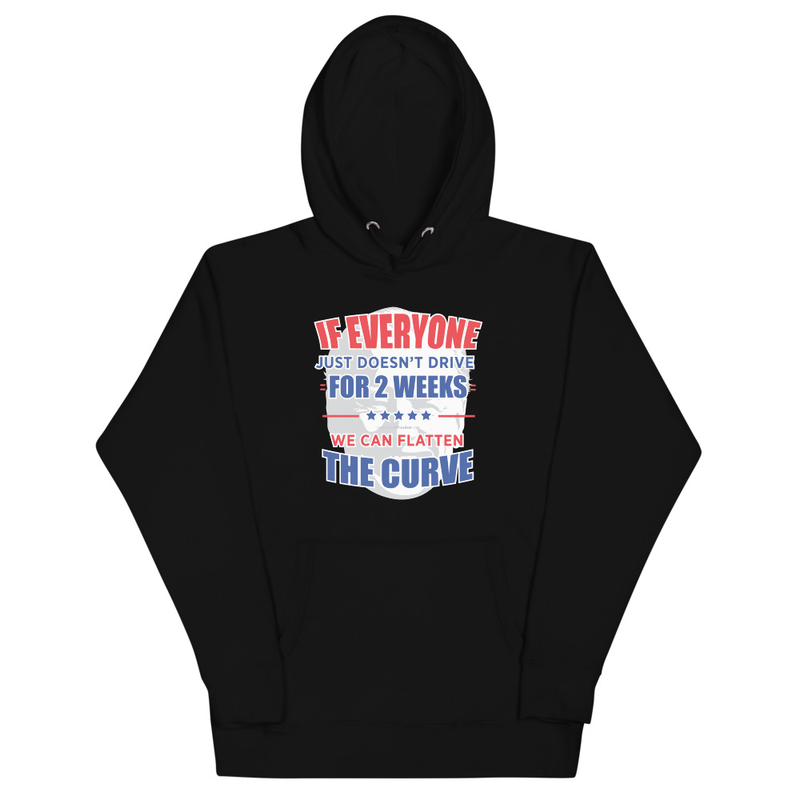 Flattening The Curve Unisex Hoodie