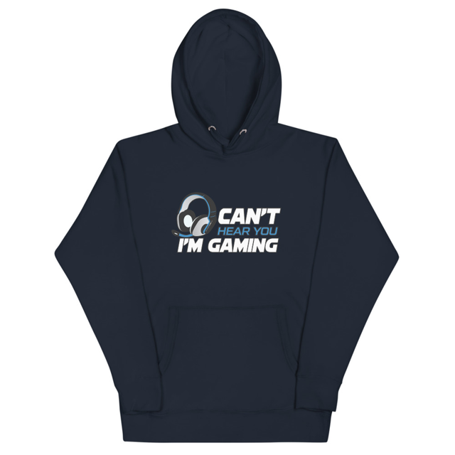 Can' Hear You I'm Gaming Unisex Hoodie, second view
