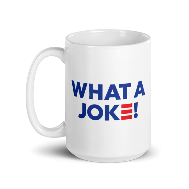 What A Joke mug in white, product mockup