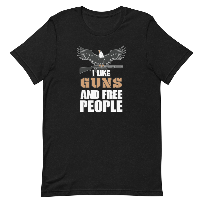 I Like Guns and Free People Short-sleeve unisex t-shirt
