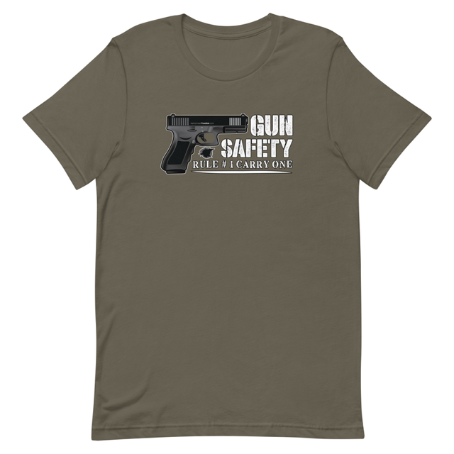 Gun Safety Rule #1 Carry One t-shirt in army