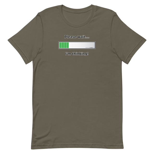 I'm Thinking! t-shirt in army green, product mockup