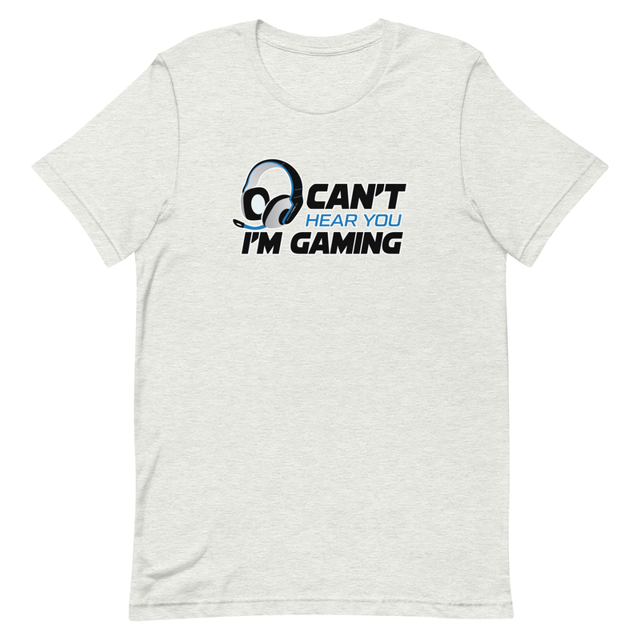 Can't Hear You I'm Gaming t-shirt in Ash, product mockup