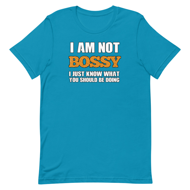 I Am Not Bossy t-shirt in Aqua, product mockup