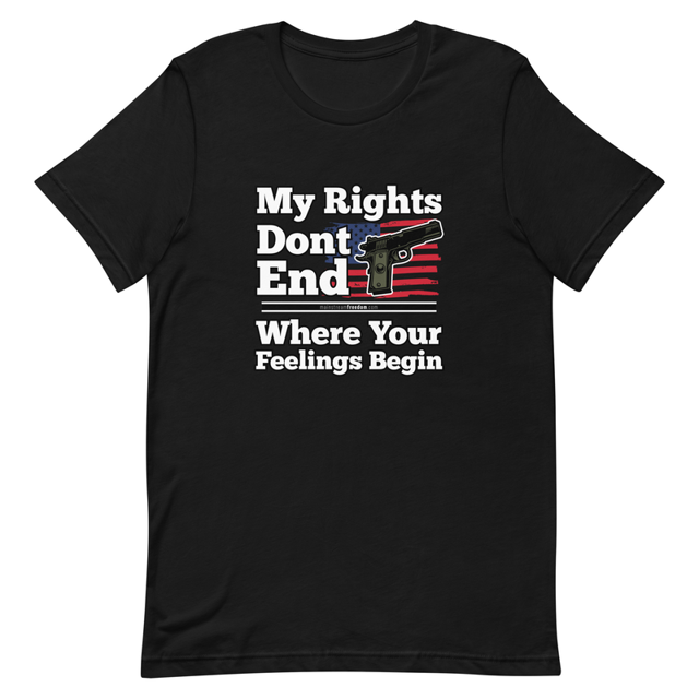 My Rights Don't End Where Your Feelings Begin Short-sleeve unisex t-shirt, second view