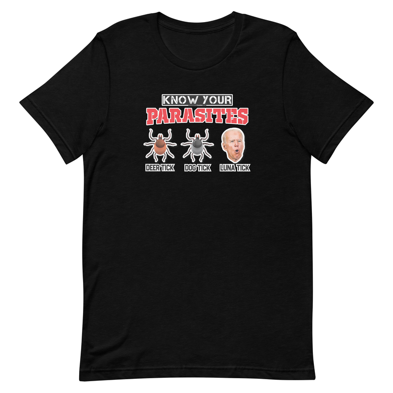 Know Your Parasites, Deer Tick, Dog Tick, Luna Tick Short-sleeve unisex t-shirt Joe Biden Humor